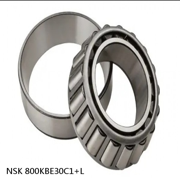 800KBE30C1+L NSK Tapered roller bearing