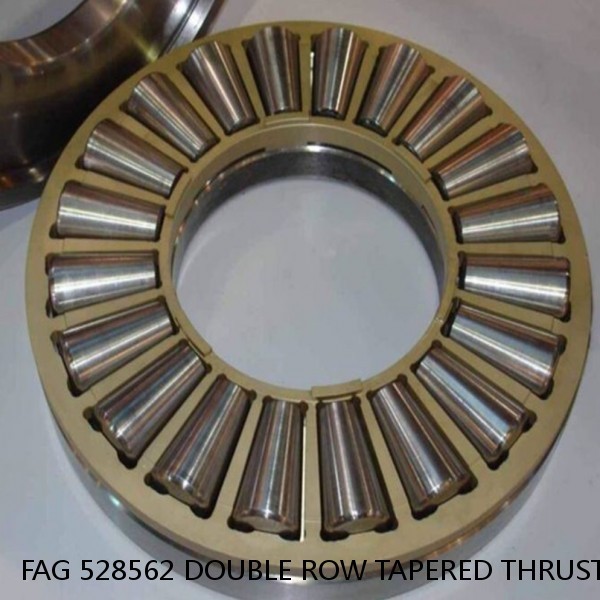 FAG 528562 DOUBLE ROW TAPERED THRUST ROLLER BEARINGS