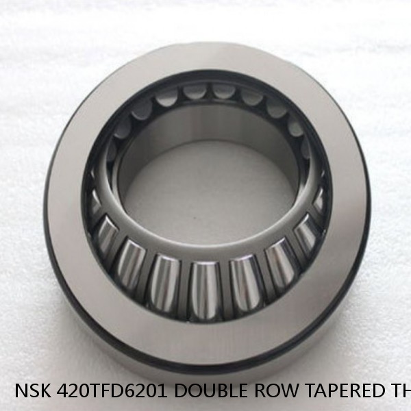 NSK 420TFD6201 DOUBLE ROW TAPERED THRUST ROLLER BEARINGS