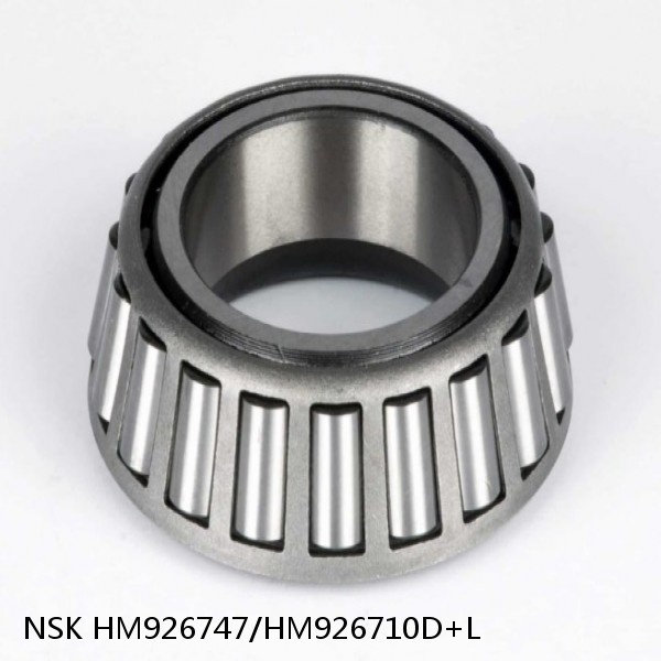 HM926747/HM926710D+L NSK Tapered roller bearing