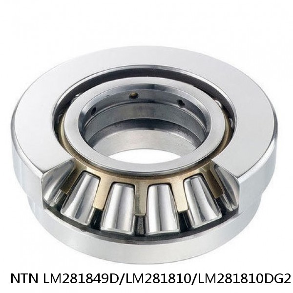 LM281849D/LM281810/LM281810DG2 NTN Cylindrical Roller Bearing